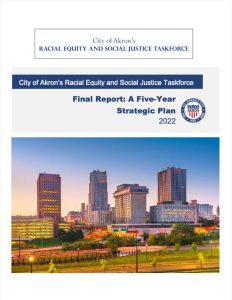 Akron racial equity taskforce releases recommendations in 5-year plan