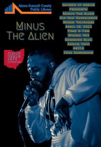 Minus the Alien’s positive-messaging hip-hop experience planned for kids at Kenmore library